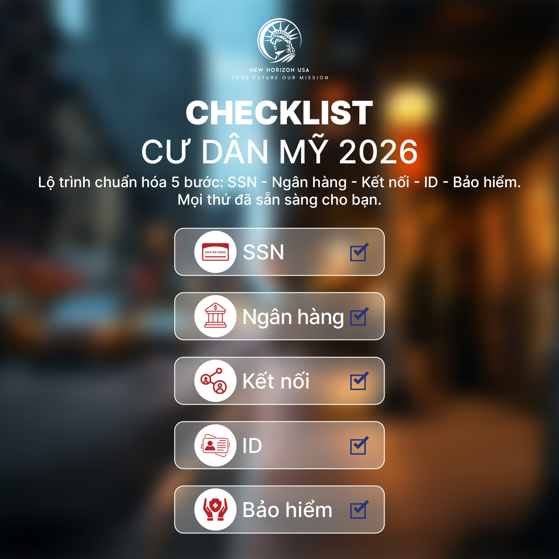 Checklist các việc cần làm khi định cư Mỹ 